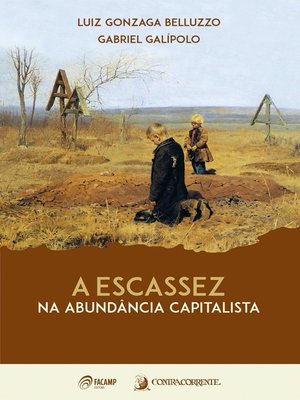cover image of A escassez na abundância capitalista